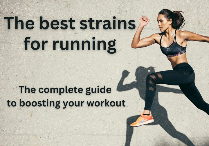 Top Strains for Morning Jogs